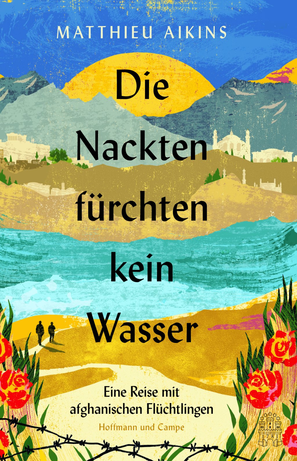 کتاب «برهنه ها از آب نمی‌ترسند» در ماه اگست سال ۲۰۲۲ در آلمان نشر شد./عکس: Hoffmann und Campe / Kiana Hayeri